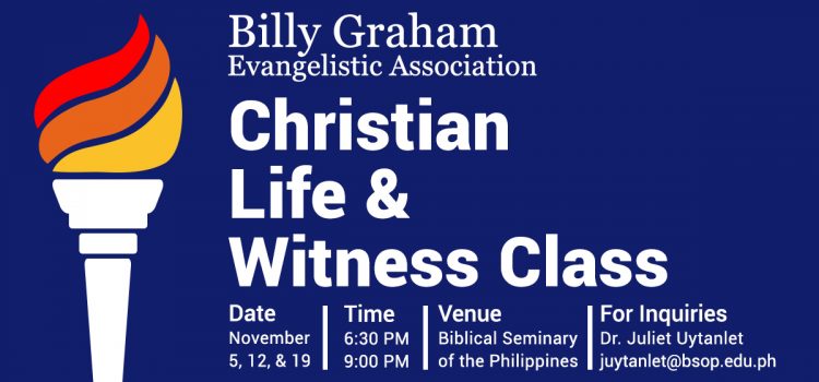 Billy Graham Evangelistic Association Christian Life and Witness Class