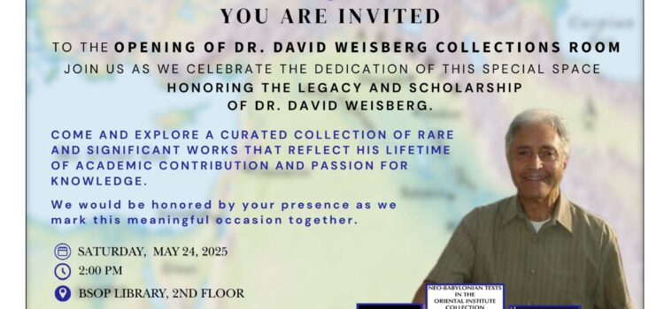 Opening and Dedication of the Dr. David Weisberg Collections Room